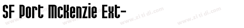 SF Port McKenzie Ext字体转换